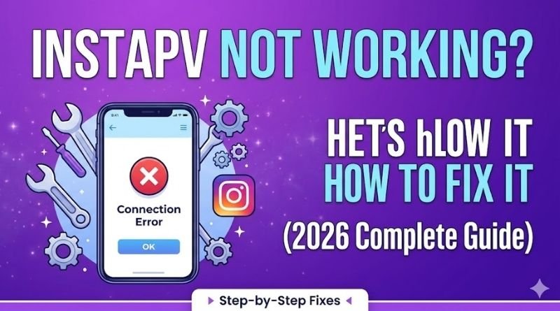 InstaPV Not Working? Here’s How to Fix It (2026 Complete Guide)