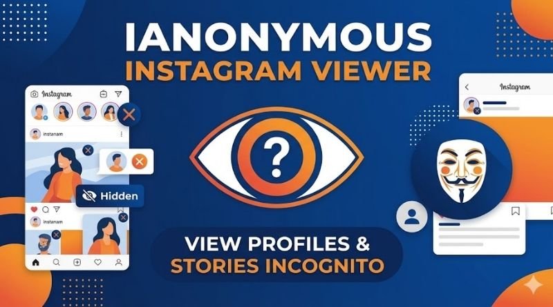 Anonymous Instagram Viewer – Browse Instagram Without an Account (Powerful & Private 2026 Guide)